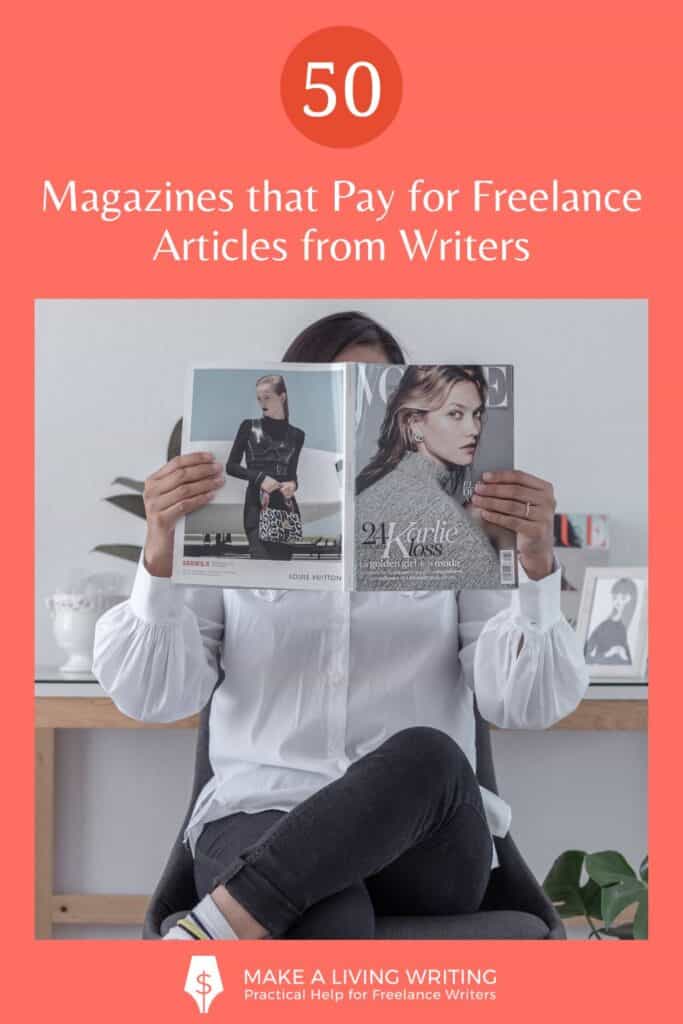 This is a vertical graphic featuring a stock image of a woman holding a Vogue magazine up in front of her face. The text on the graphic says 50 magazines that pay for freelance articles from writers