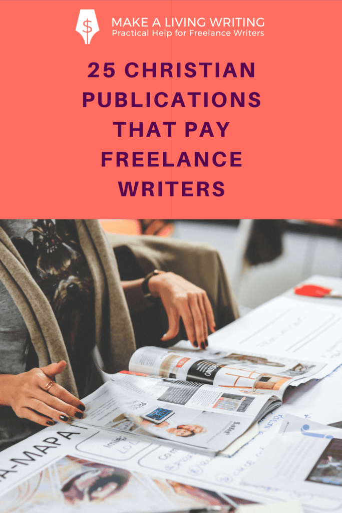 A vertical graphic featuring a stock image of a woman looking through a full-color magazine and a text overlay that says 25 Christian publications that pay freelance writers. This is to illustrate the article topic of Christian writing jobs