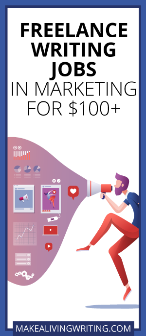 Freelance Writing Jobs for Digital Marketing Sites. Makealivingwriting.com.